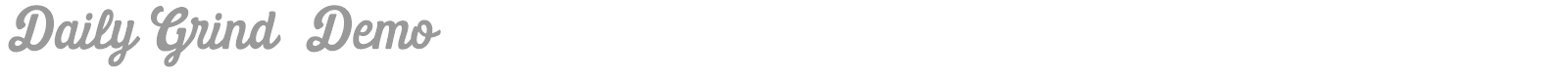 Daily Grind font preview